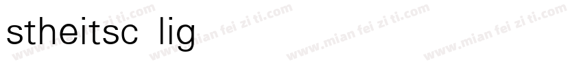 stheitsc light字体转换
